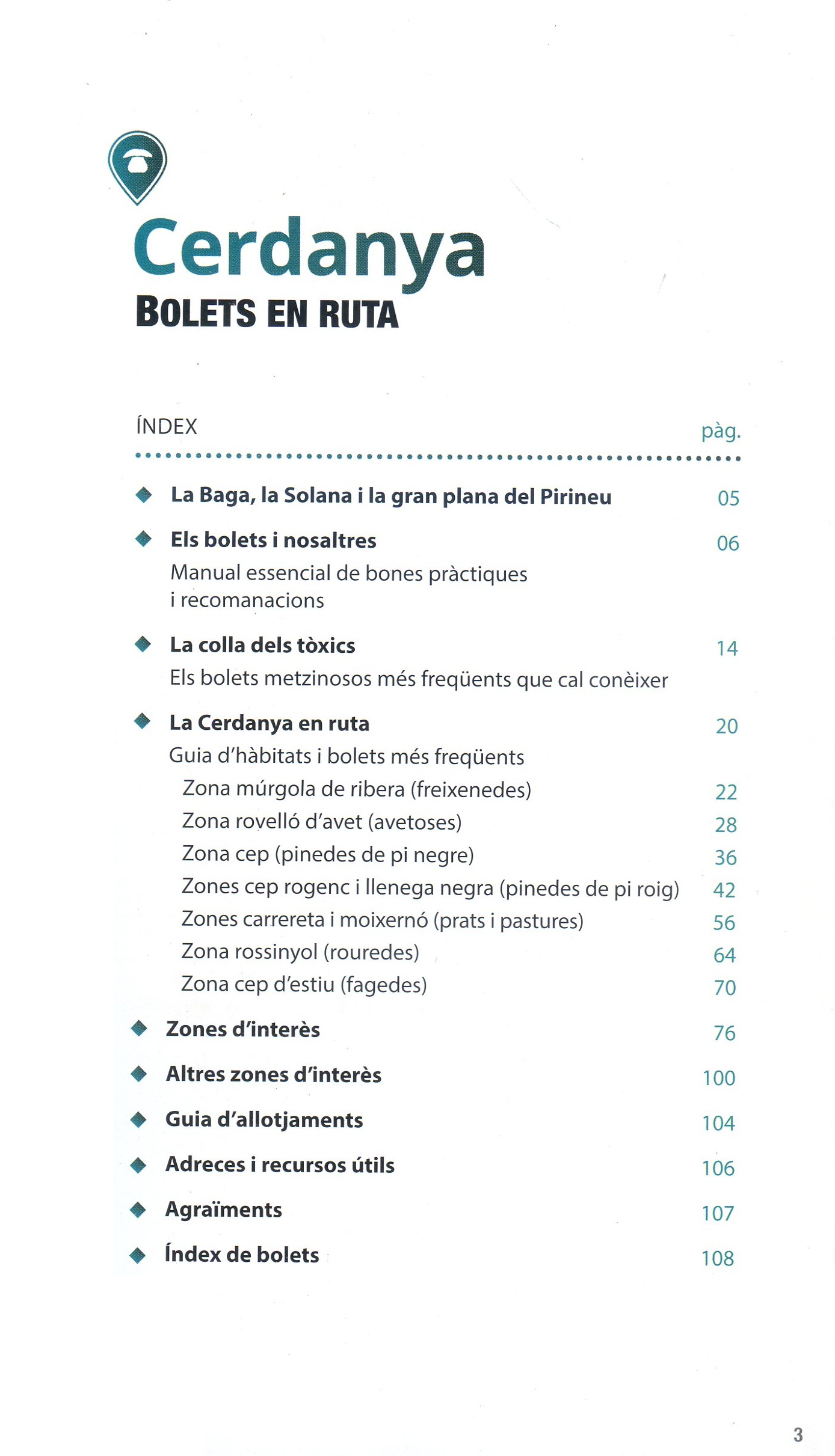 Cerdanya : Bolets en ruta - Miniatura 3